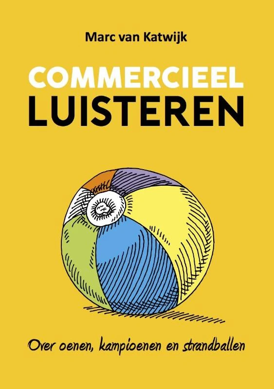 Commercieel luisteren – Marc van Katwijk – boek cover