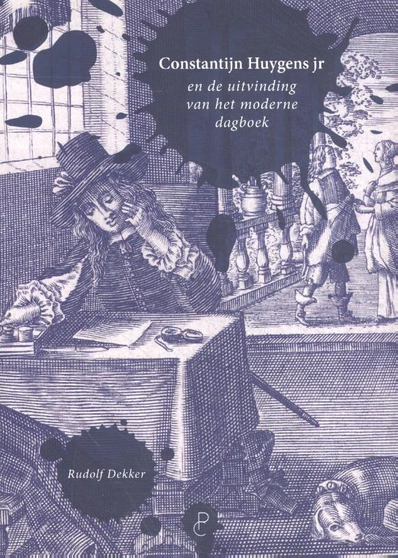 Observaties van een zeventiende-eeuwse wereldbeschouwer – Rudolf Dekker – boek cover