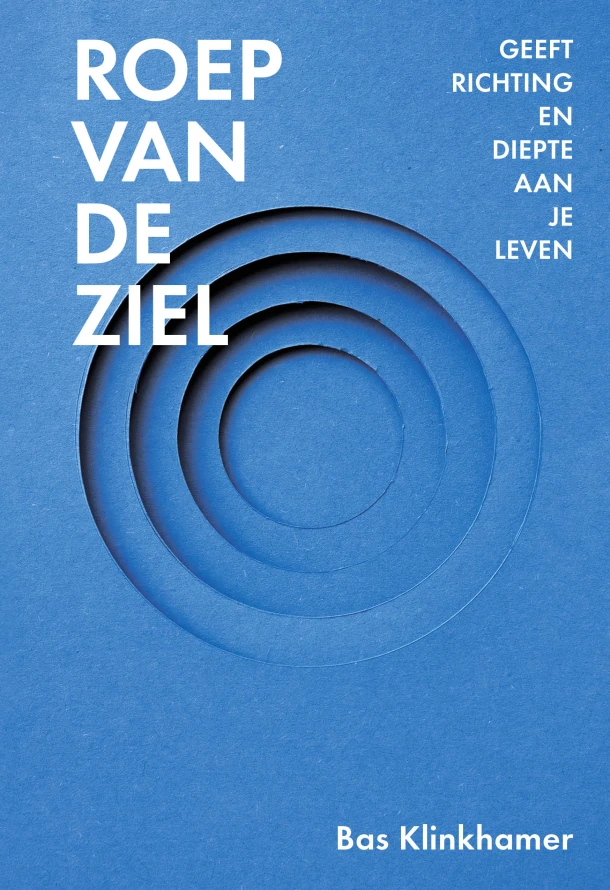 Roep van de Ziel – Bas Klinkhamer – boek cover