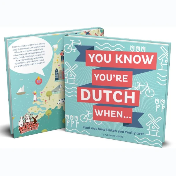 You know you're Dutch when – Colleen Geske – boek cover