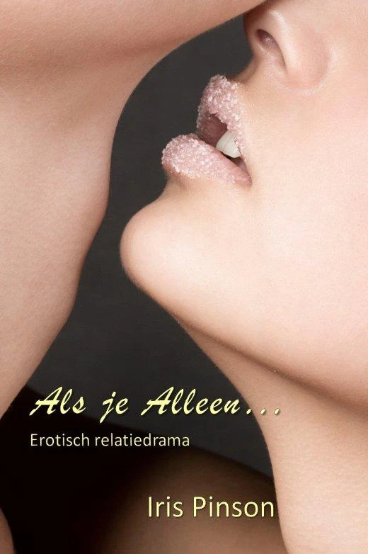 Als je alleen... – Iris Pinson – boek cover