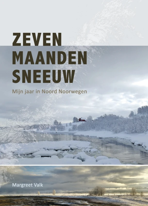 Zeven maanden sneeuw – Margreet Valk – boek cover