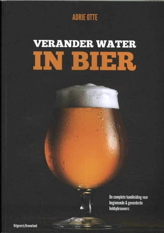 Verander water in bier – Adrie Otte – boek cover
