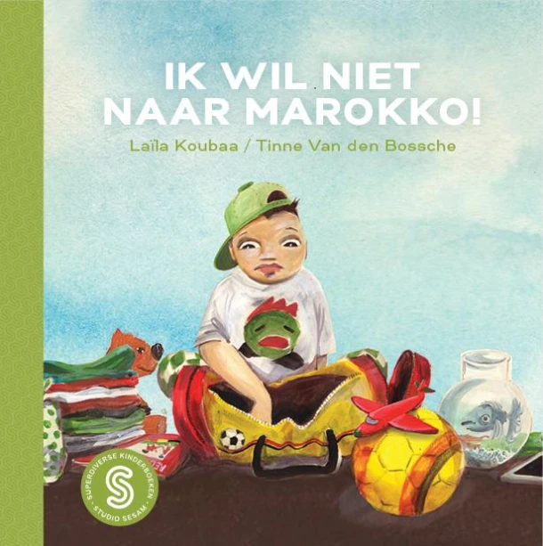 Ik wil niet naar Marokko!; Op zoek naar Yori – Laïla Koubaa – boek cover