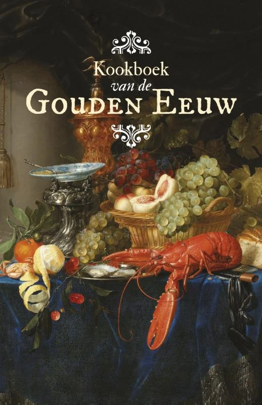 Kookboek van de Gouden Eeuw – Manon Henzen – boek cover