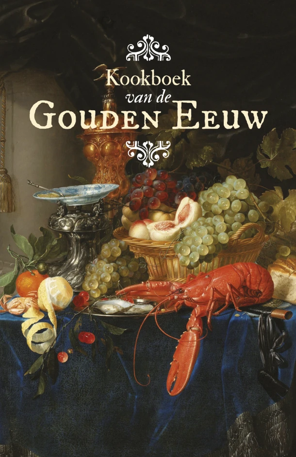 Kookboek van de Gouden Eeuw – Manon Henzen – boek cover