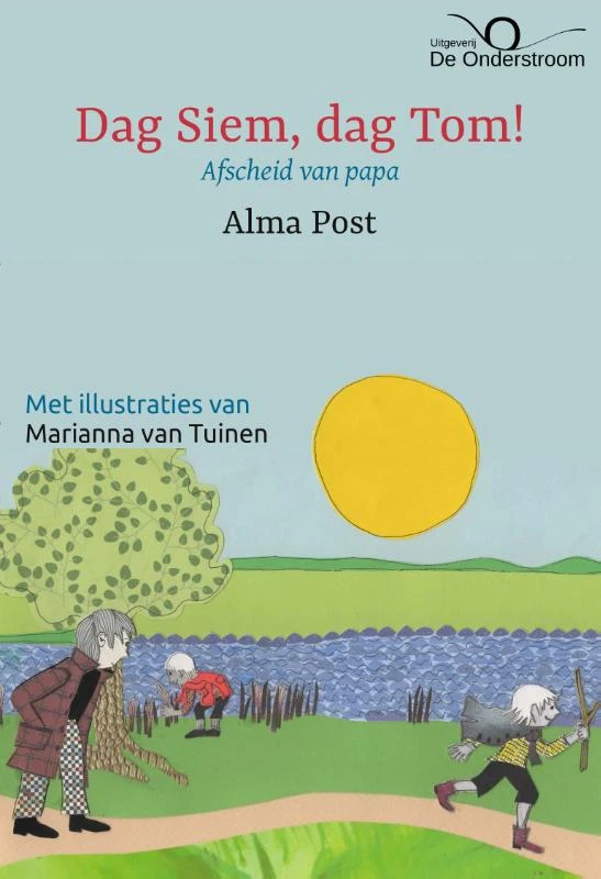 Dag Siem, dag Tom! – Alma Post – boek cover