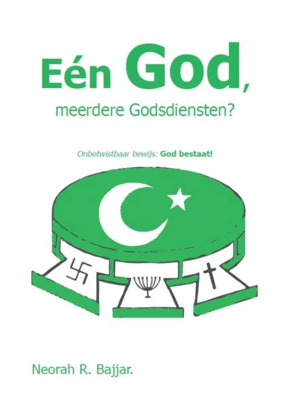 Een God, meerdere Goddiensten – Neorah R. Bajjar – boek cover