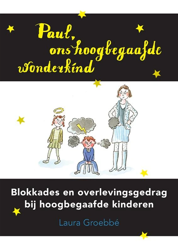 Paul, ons hoogbegaafde wonderkind – Laura Groebbé – boek cover