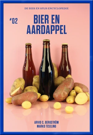 Bier en Aardappel – Arvid C. Bergström – boek cover