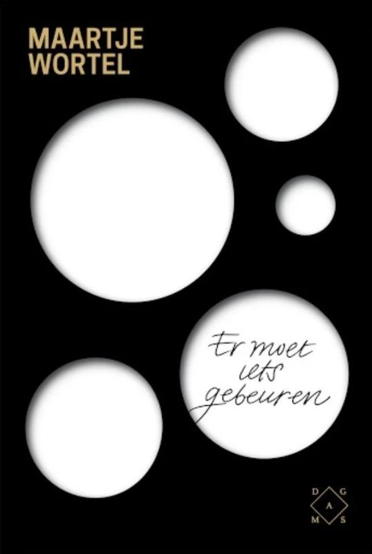 Er moet iets gebeuren – Maartje Wortel – boek cover