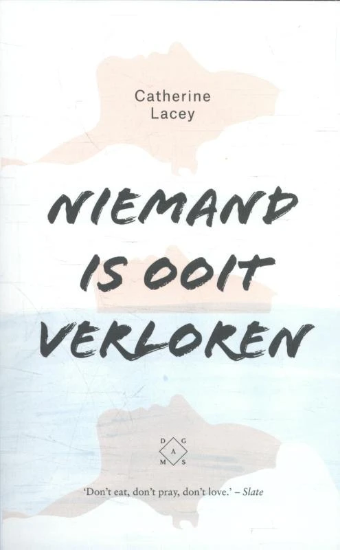 Niemand is ooit verloren – Catherine Lacey – boek cover