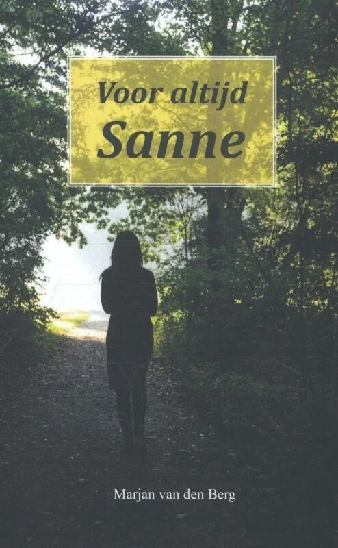Voor altijd Sanne – Marjan van den Berg – boek cover