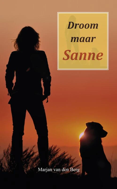Droom maar Sanne – Marjan van den Berg – boek cover