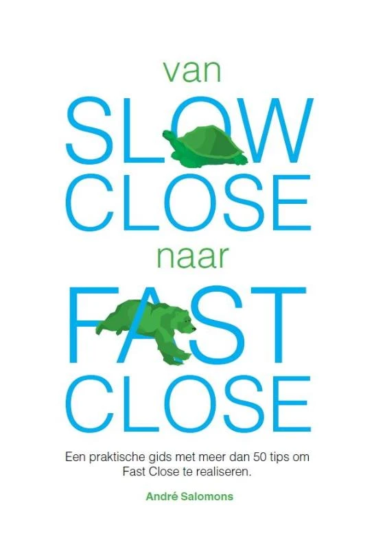 Van slow close naar fast close – André Salomons – boek cover