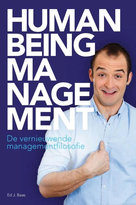 Human being management – Ed J. Baas – boek cover