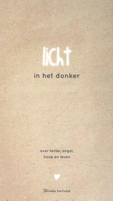 Licht in het donker – Janneke Hartveld – boek cover
