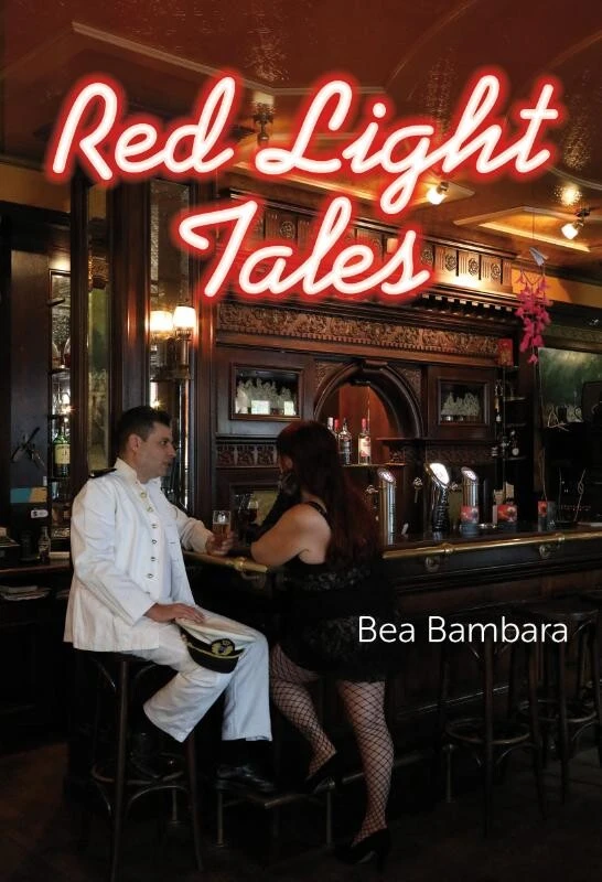 Red Light Tales – Bea Bambara – boek cover