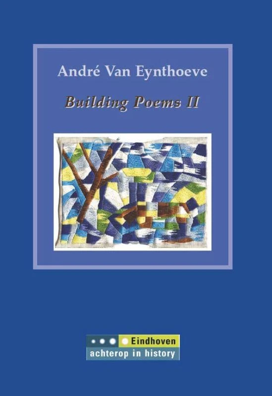 Building Poems II – André Van Eynthoeve – boek cover