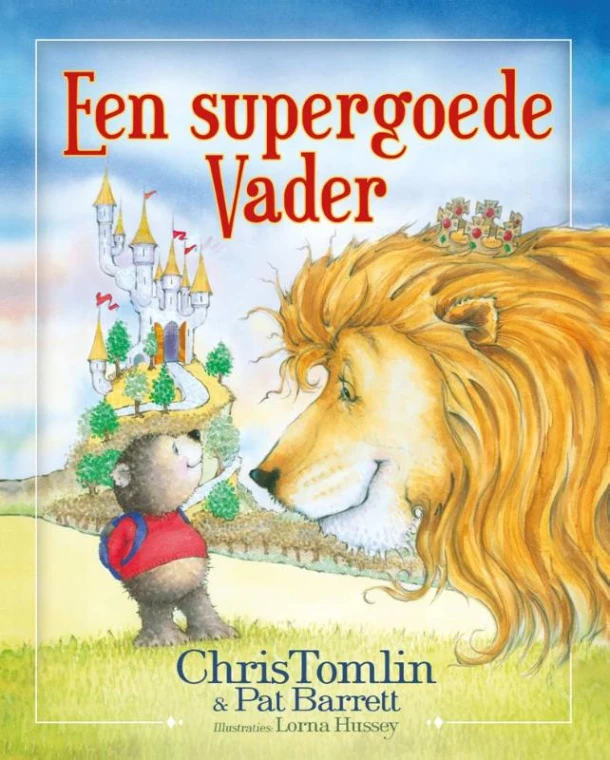 Een supergoede Vader – Chris Tomlin – boek cover