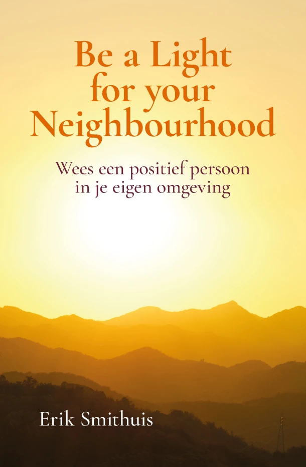 Be a Light for your Neighbourhood – Erik Smithuis – boek cover