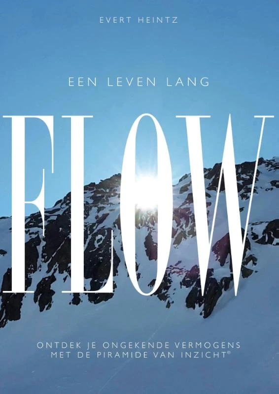 Een leven lang flow – Evert Heintz – boek cover