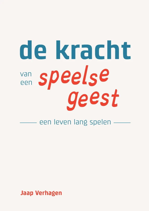 De Kracht van een Speelse Geest – Jaap Verhagen – boek cover