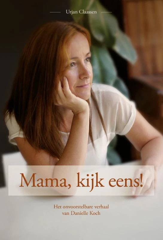 Mama, kijk eens! – Urjan Claassen – boek cover