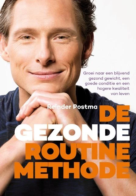 De gezonde routine Methode – Reinder Postma – boek cover