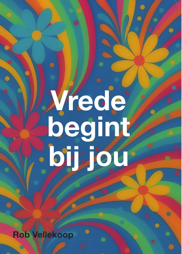 Vrede begint bij jou – Rob Vellekoop – boek cover