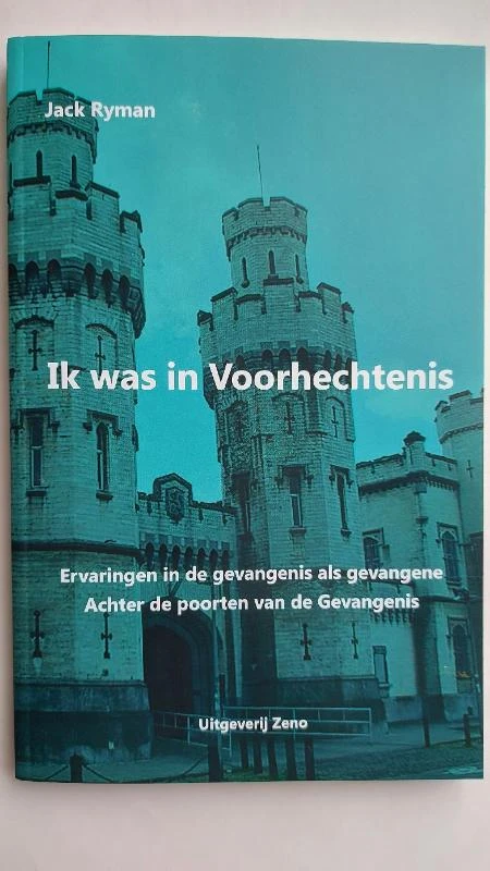 Ik was in Voorhechtenis – Jack Ryman – boek cover