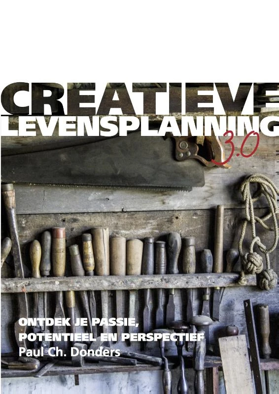Creatieve Levensplanning 3.0 – Paul Ch. Donders – boek cover