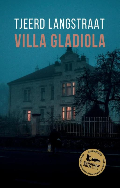 Villa Gladiola – Tjeerd Langstraat – boek cover
