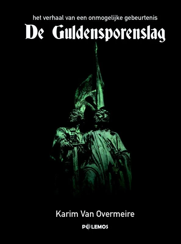De Guldensporenslag – Karim Van Overmeire – boek cover