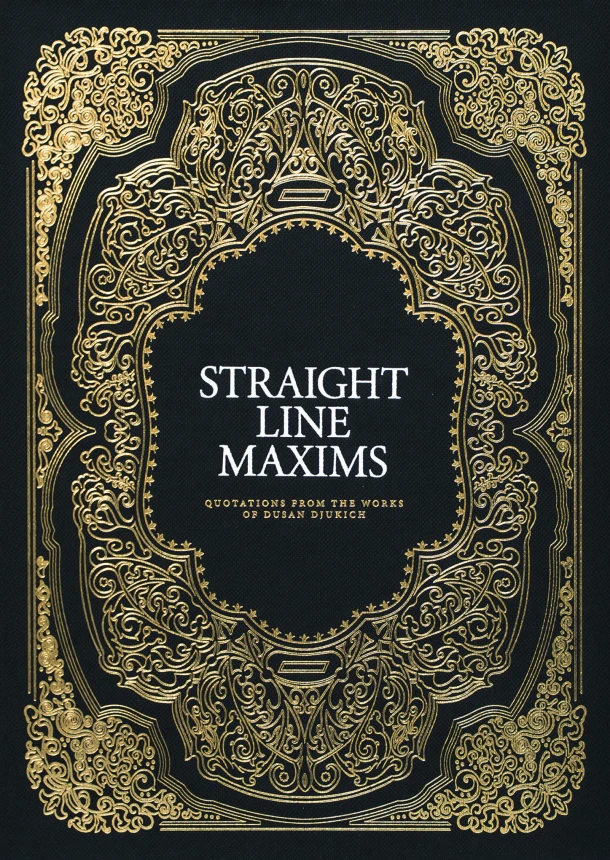 Straight-Line Maxims – Dusan Djukich – boek cover