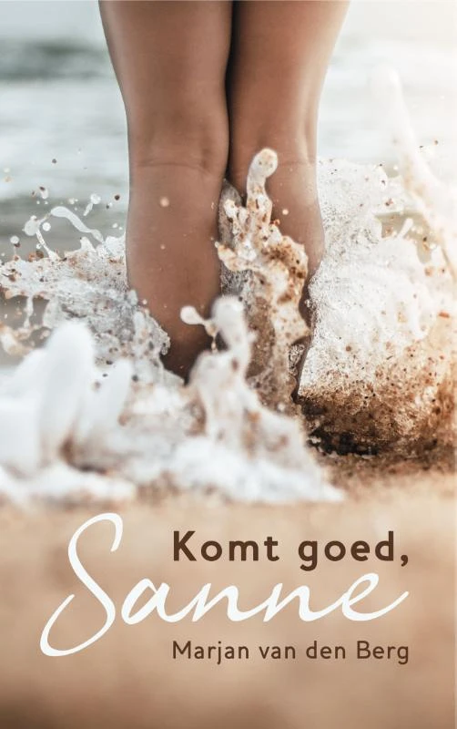Komt goed, Sanne – Marjan van den Berg – boek cover
