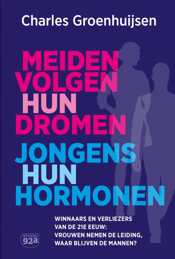 Meiden volgen hun dromen, jongens hun hormonen – Charles Groenhuijsen – boek cover