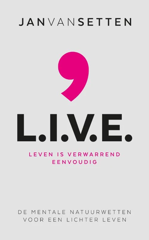 L.I.V.E – Jan van Setten – boek cover