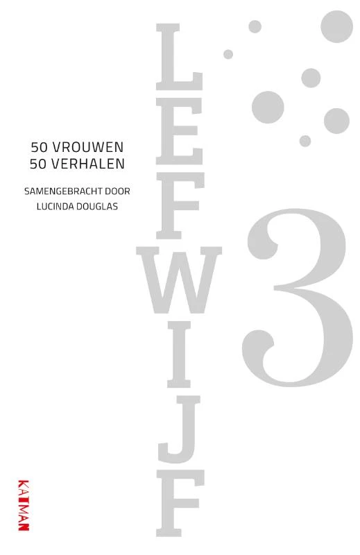 Lefwijf 3 – Lucinda Douglas – boek cover