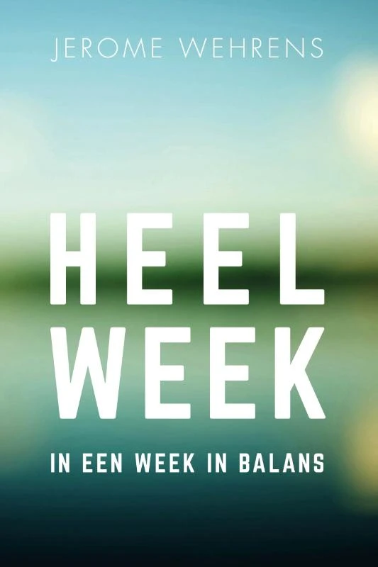 Heelweek – Jerome Wehrens – boek cover