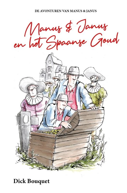 Manus & Janus en het Spaanse goud – Dick Bouquet – boek cover