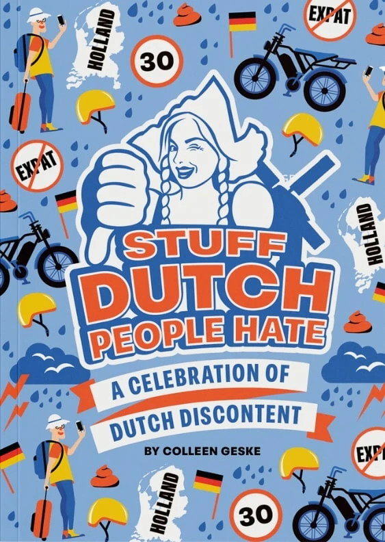 Stuff Dutch People Hate – Colleen Geske – boek cover