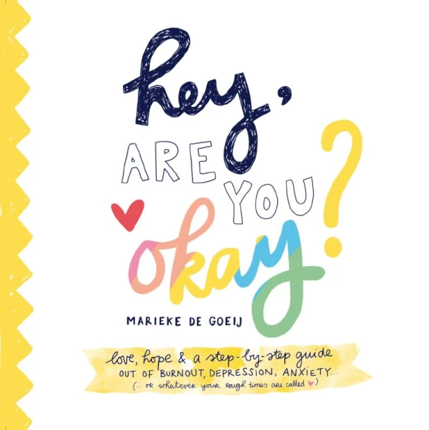 Hey, Are You Okay – Marieke de Goeij – boek cover