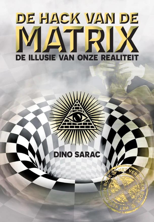 De hack van de Matrix – Dino Sarac – boek cover