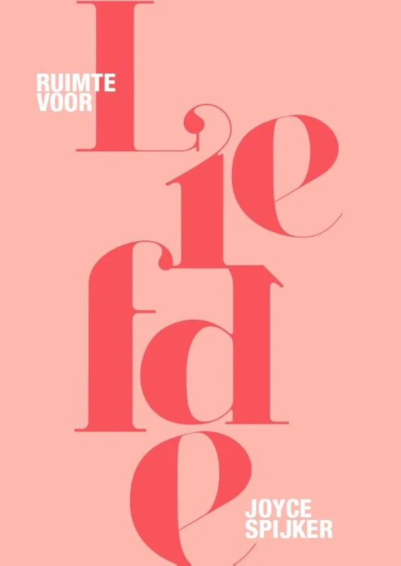 Ruimte voor liefde – Joyce Spijker – boek cover