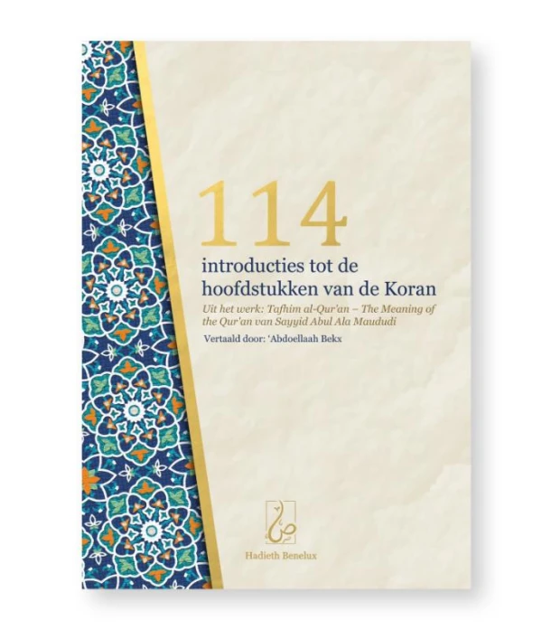 114 introducties tot de hoofdstukken van de Koran