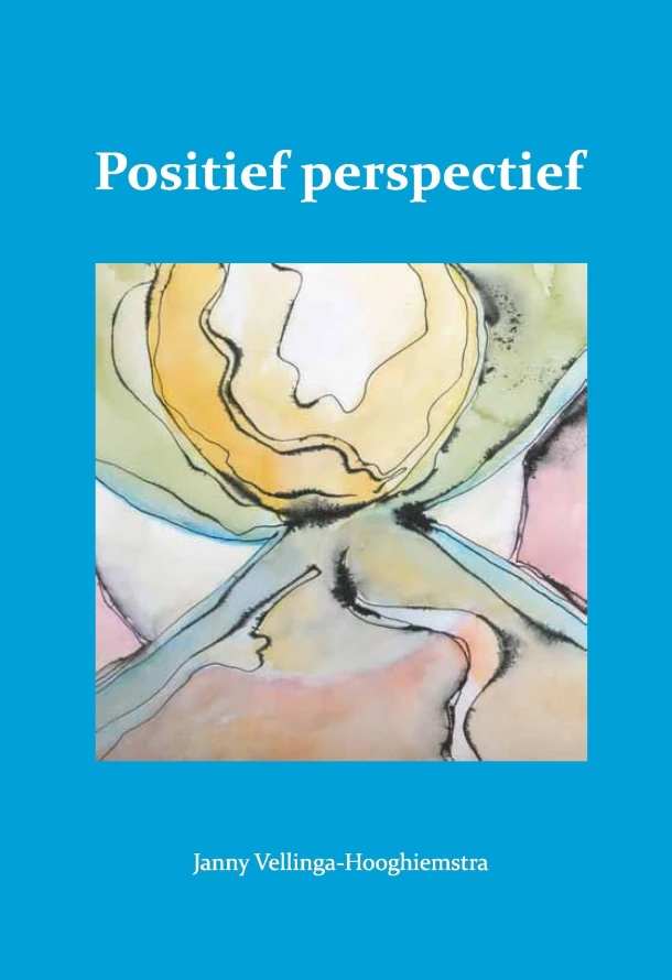 Positief perspectief – Janny Vellinga – boek cover