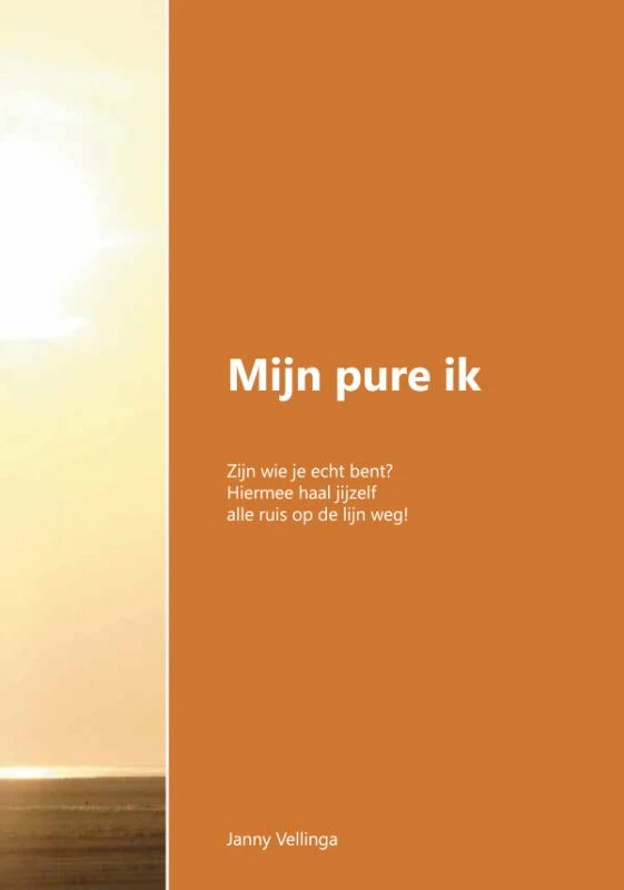 Mijn pure ik – Janny Vellinga – boek cover
