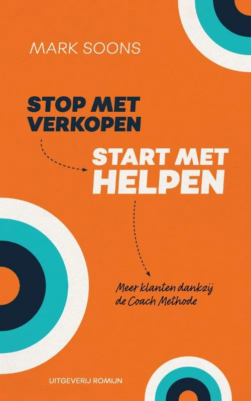 Stop met verkopen, start met helpen – Mark Soons – boek cover