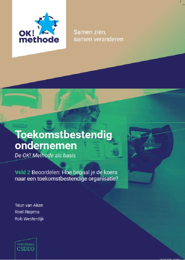 Toekomstbestendig ondernemen. De OK! methode als basis. – Teun van Aken – boek cover